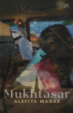 Load image into Gallery viewer, Mukhtasar by Alefiya Magar