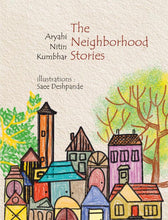 Load image into Gallery viewer, The Neighbourhood Stories | Aryahi Nitin Kumbhar
