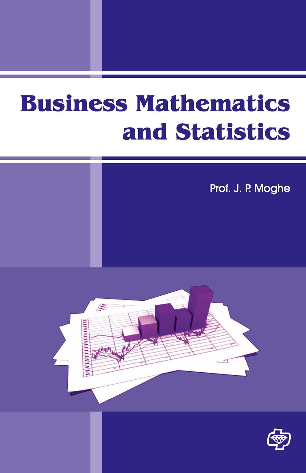 Business Mathematical and Statistics