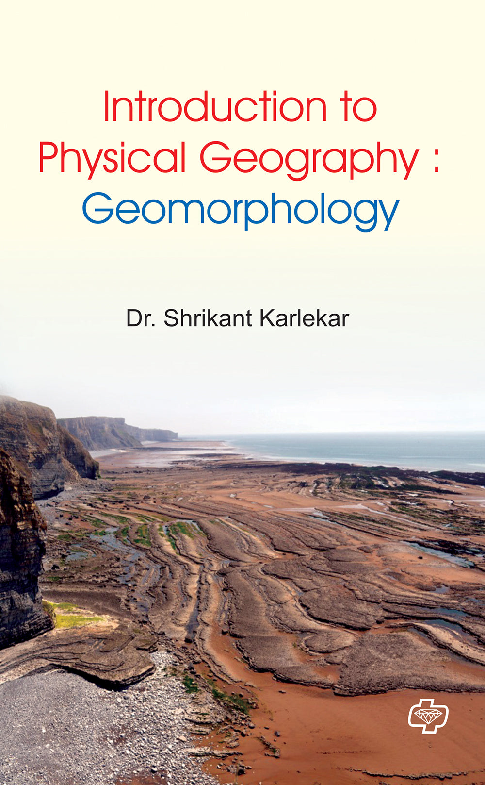 Introduction to Physical Geography : Geomorphology